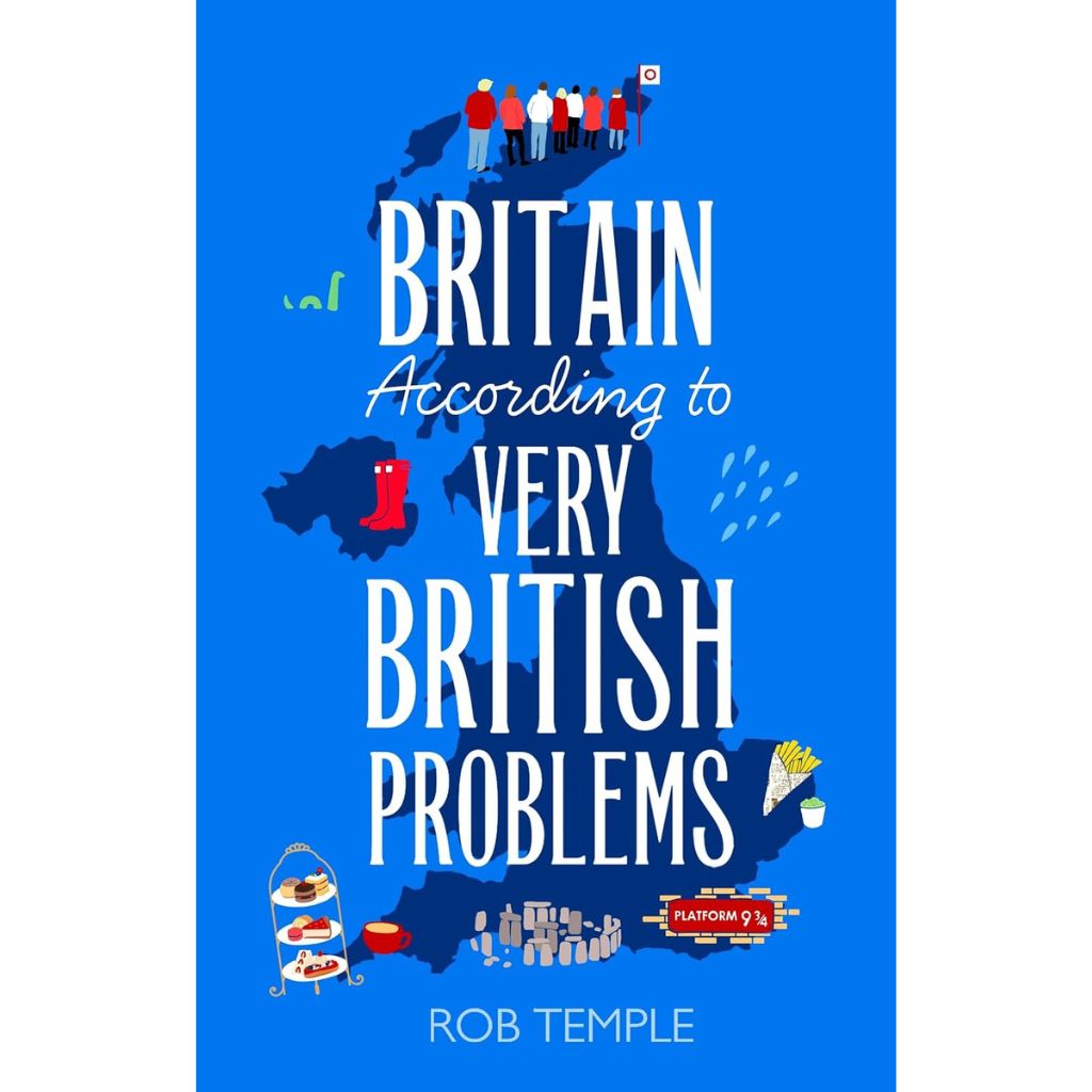 Britain According to Very British Problems